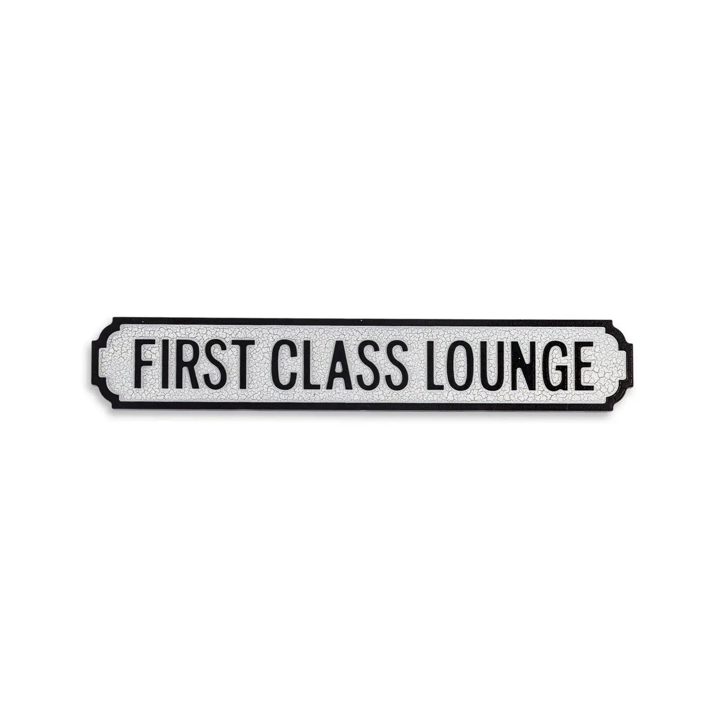 Antiqued Wooden "First Class Lounge" Railway Sign