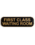Antiqued Black & Gold Cast Iron First Class Room Sign