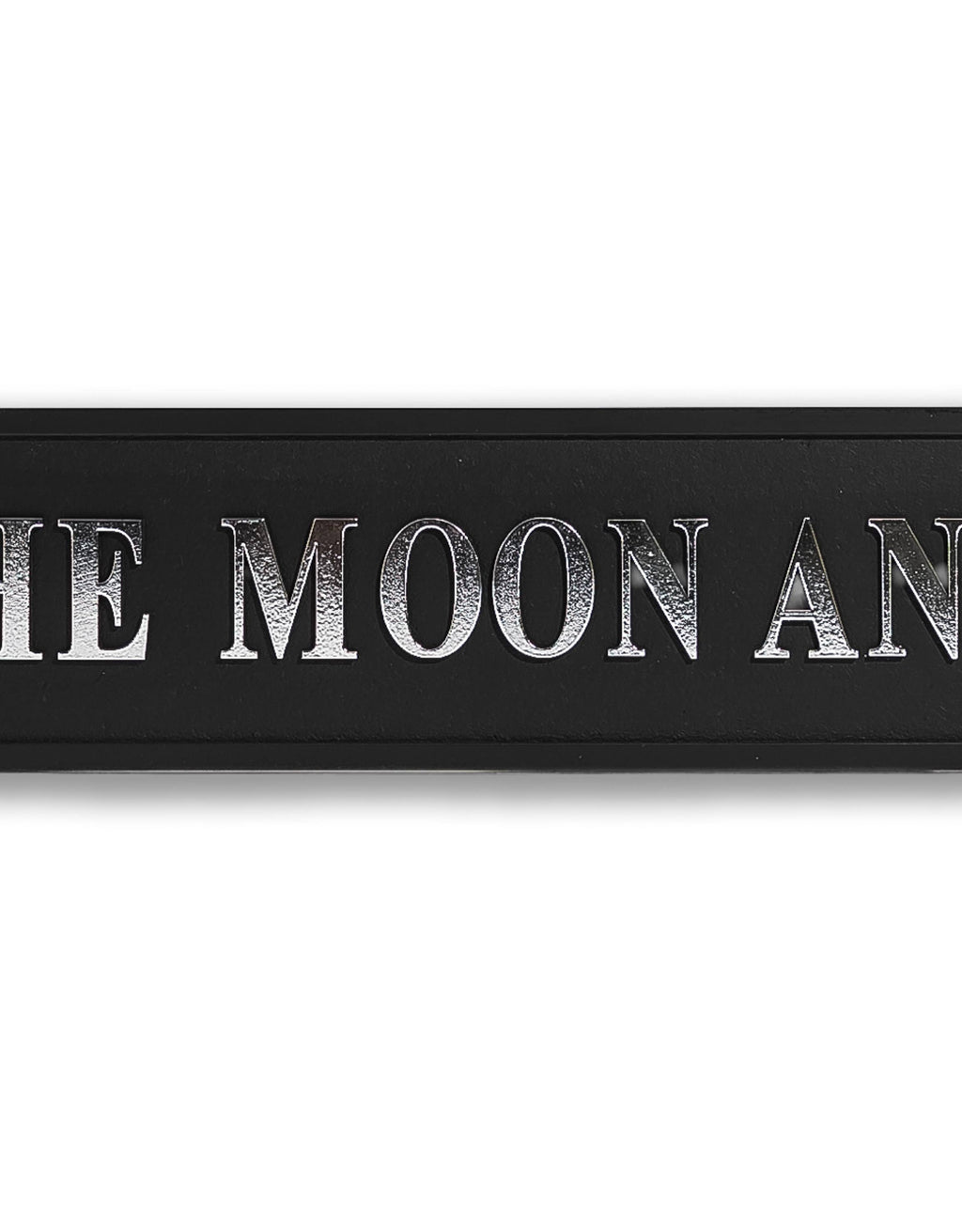 Black & Silver "To The Moon & Back" Sign